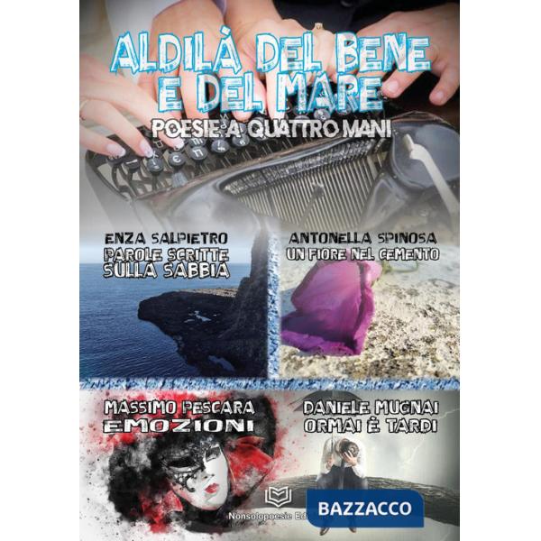 Aldilà del bene e del mare