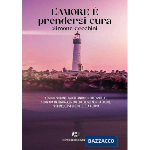 Amore è prendersi cura (L')