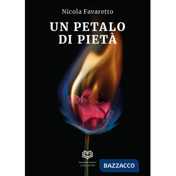 Petalo di pietà (Un)