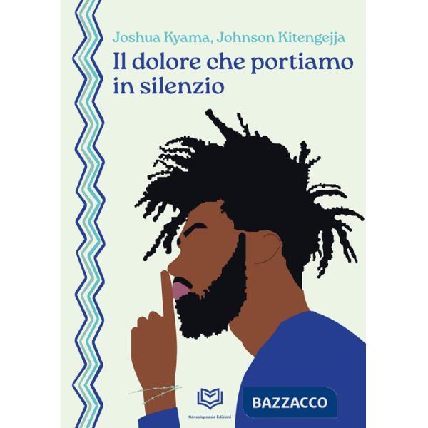 Dolore che portiamo in silenzio. Ediz. bilingue (Il)