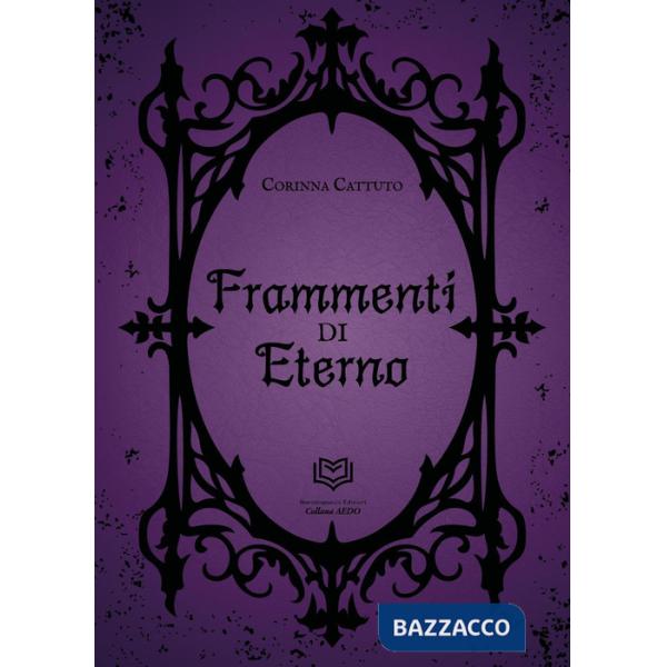 Frammenti di eterno