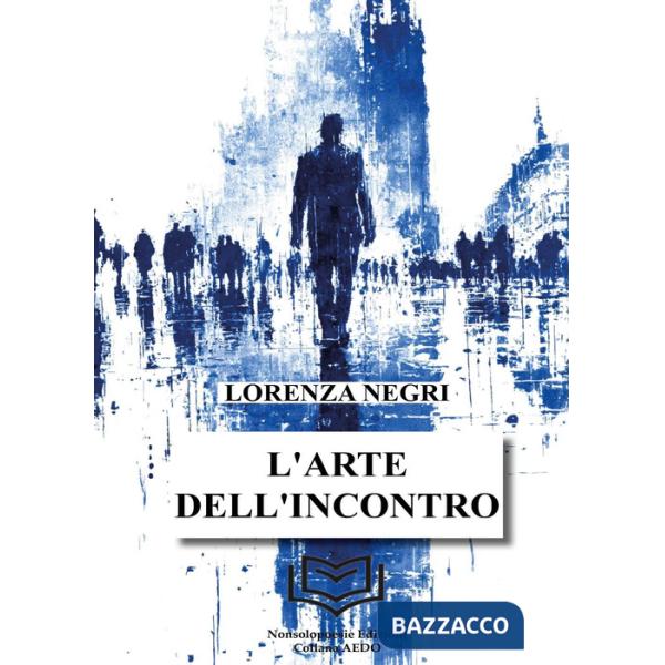 Arte dell'incontro (L')