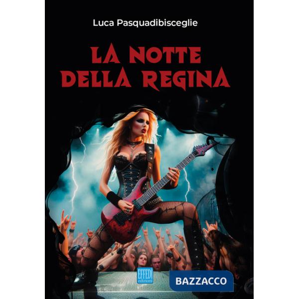 Notte della regina (La)