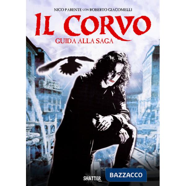 Corvo. Guida alla saga (Il)