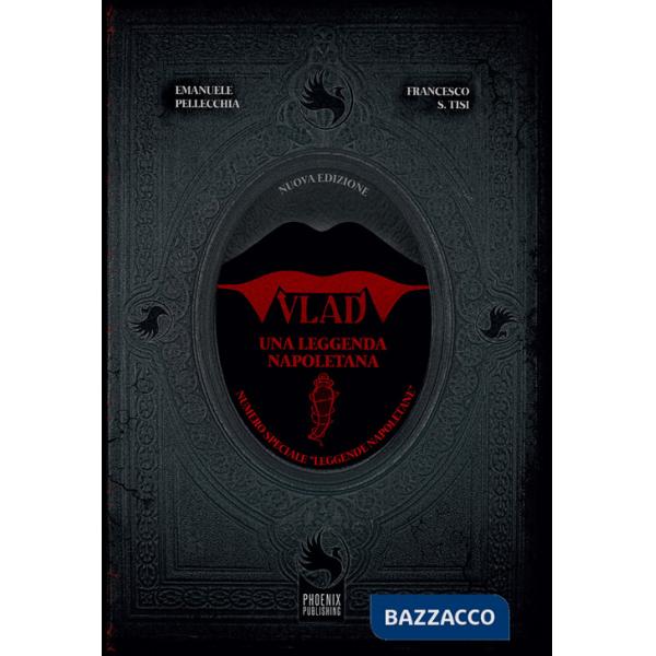 Vlad. Una leggenda napoletana