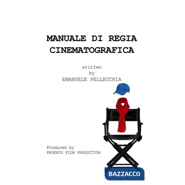 Manuale di regia cinematografica