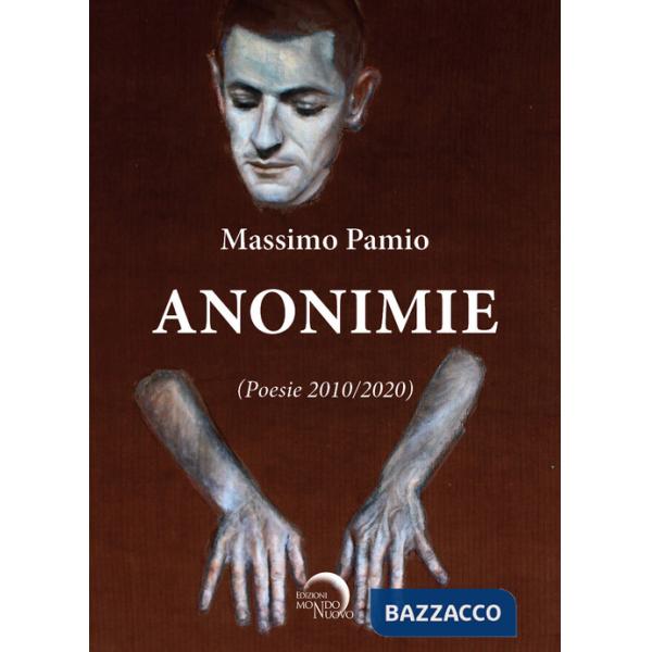 Anonimie. Poesie 2010-2020