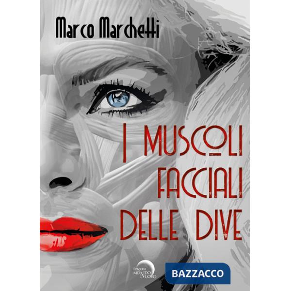 Muscoli facciali delle dive (I)