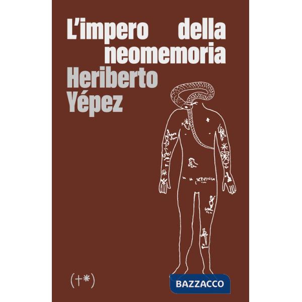 Impero della neomemoria. Ediz. integrale (L')