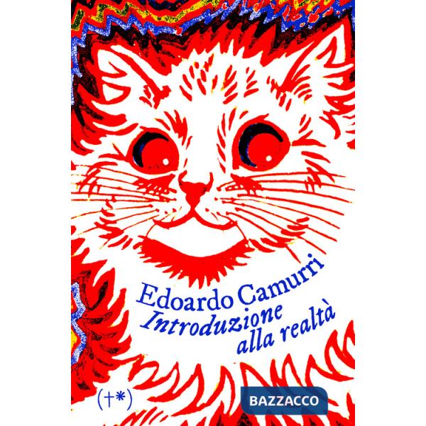 Introduzione alla realtà. Ediz. integrale