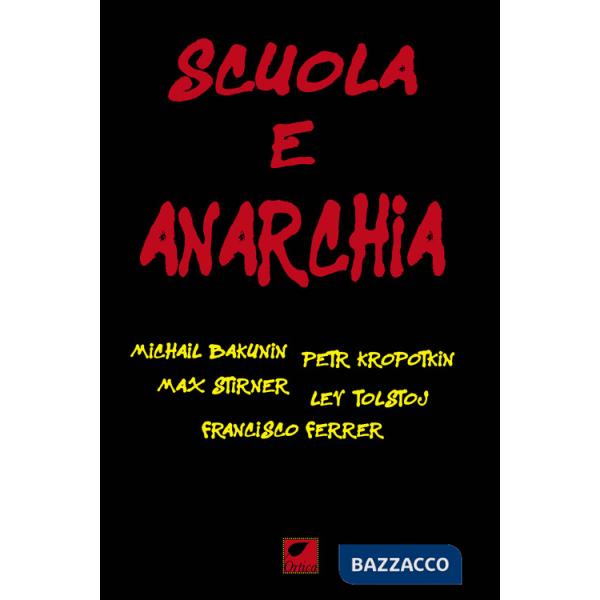 Scuola e anarchia