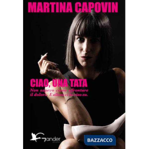 Ciao, una tata. Non sapevo come affrontare il dolore. E allora ci ho riso su