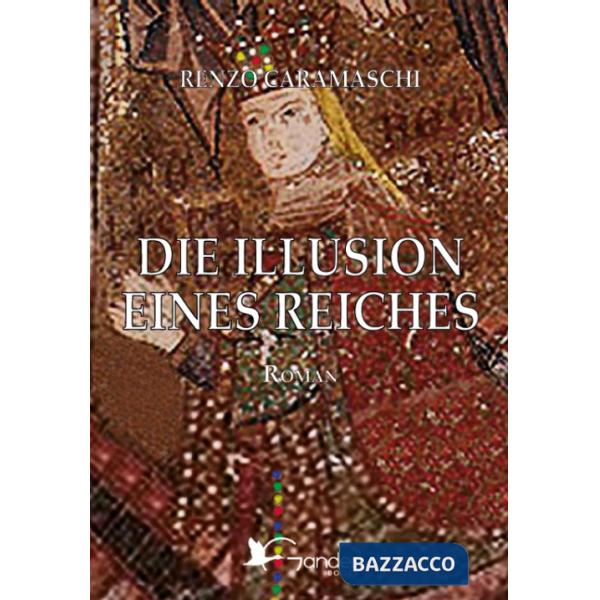 Illusion eines Reiches (Die)