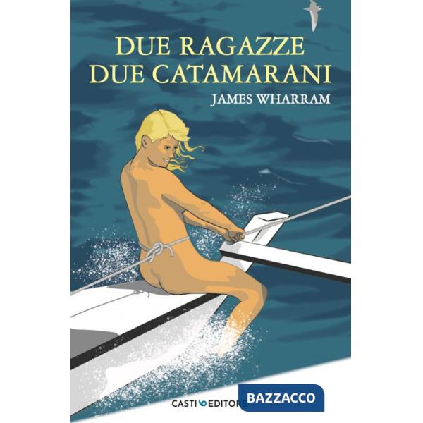 Due ragazze, due catamarani