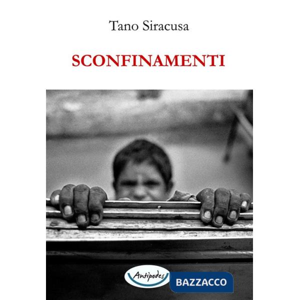 Sconfinamenti. Ediz. illustrata