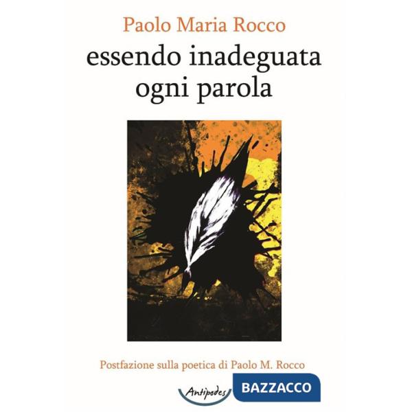 Essendo inadeguata ogni parola