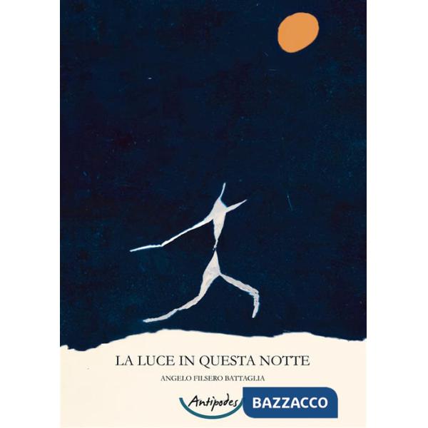 Luce in questa notte (La)