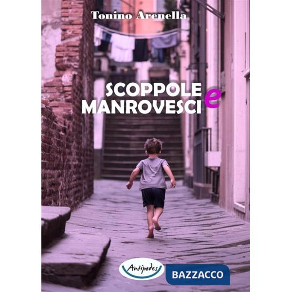 Scoppole e manrovesci