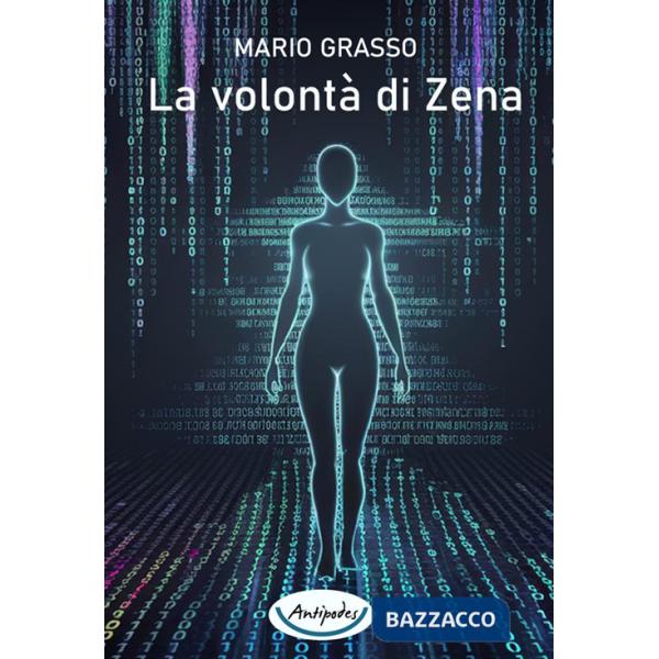 Volontà di Zena (La)