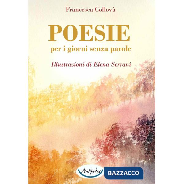 Poesie per i giorni senza parole