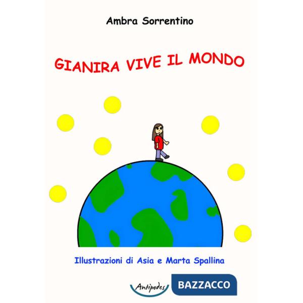 Gianira vive il mondo