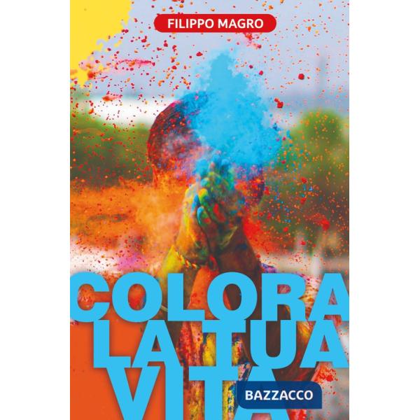 Colora la tua vita