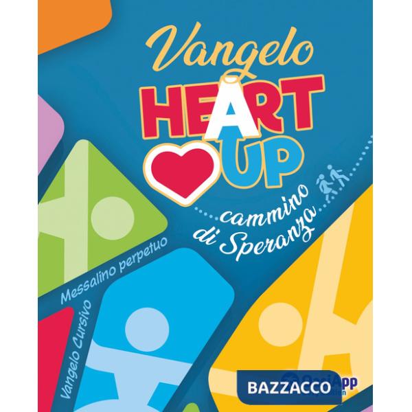 Vangelo. Heart up