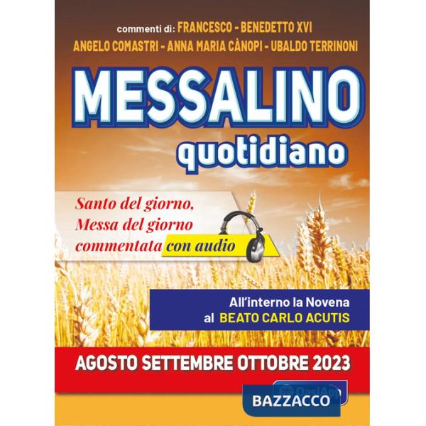 Messalino quotidiano (agosto-settembre-ottobre 2023). Con Audio