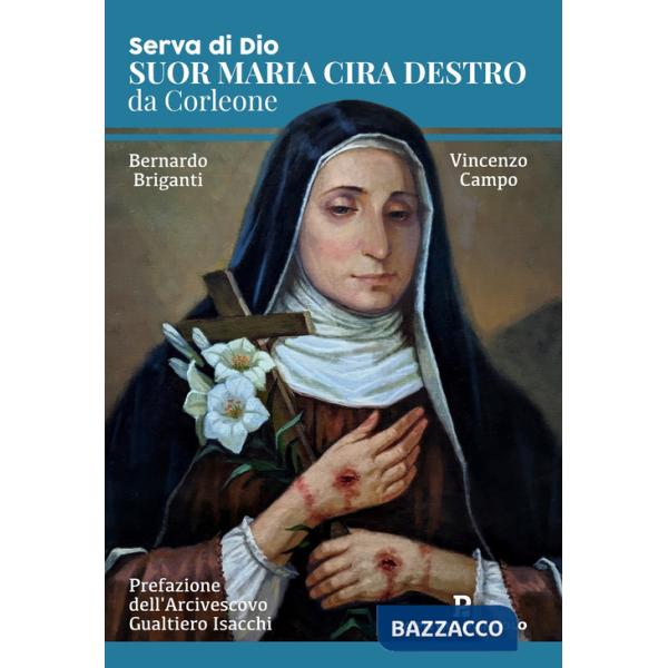 Serva di Dio. Suor Maria Cira Destro da Corleone