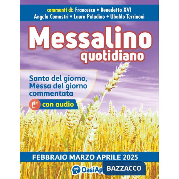 Messalino quotidiano (febbraio-marzo-aprile 2025)