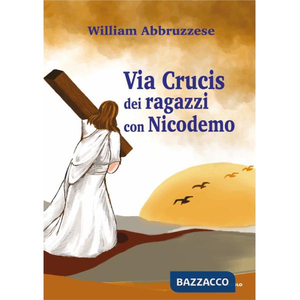 Via Crucis dei ragazzi con Nicodemo