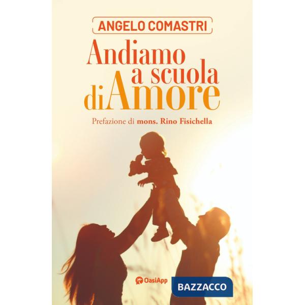 Andiamo a scuola di amore