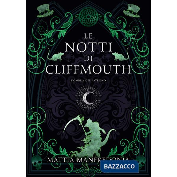 Ombra del patrono. Le notti di Cliffmouth (L')