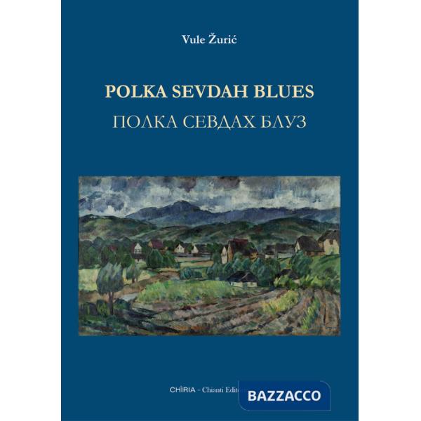 Polka Sevdah Blues