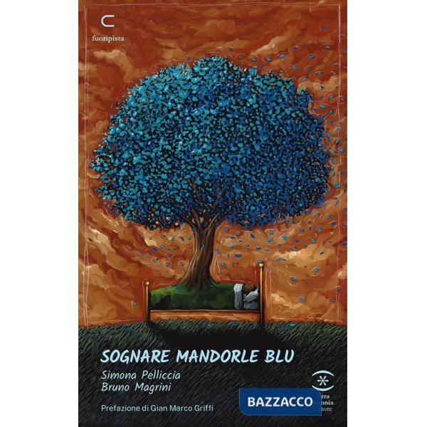 Sognare mandorle blu