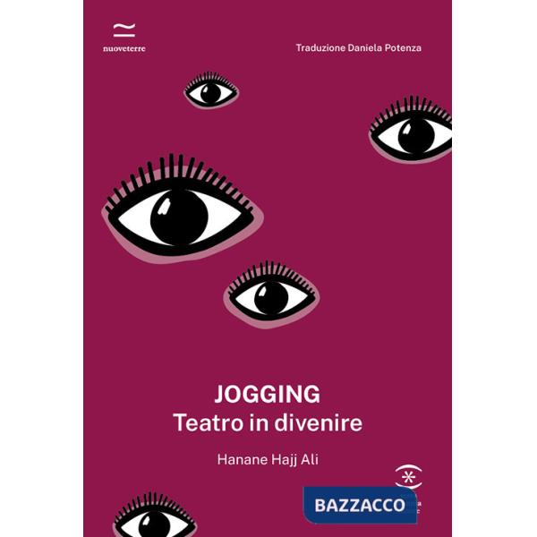 Jogging. Teatro in divenire