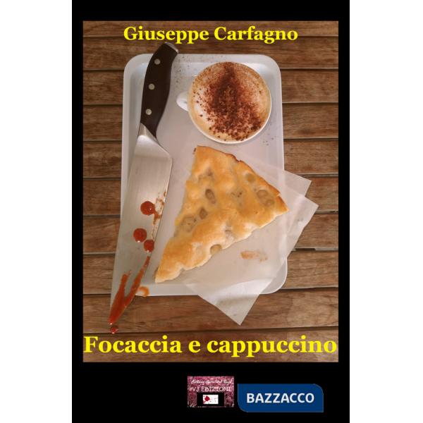 Focaccia e cappuccino