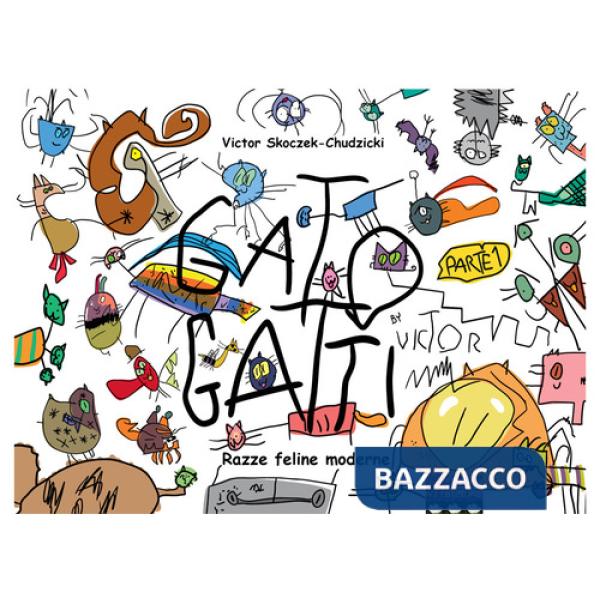Gato-Gatti. Razze feline moderne. Vol. 1