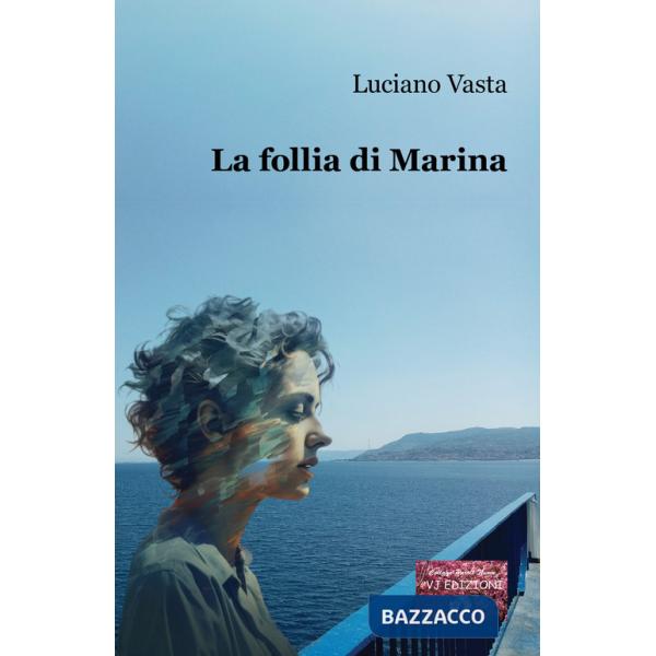 Follia di Marina (La)