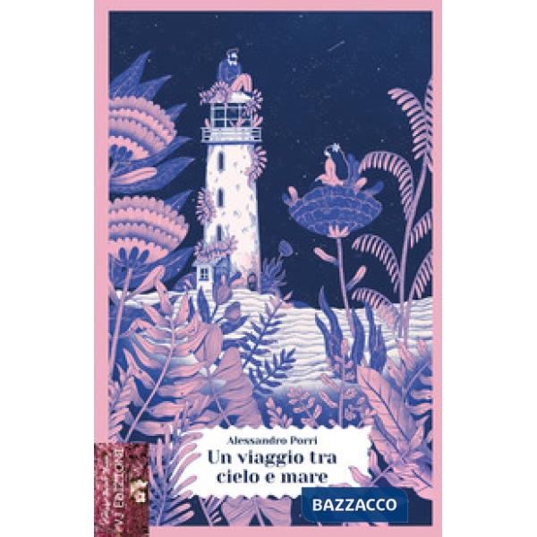 Viaggio tra cielo e mare (Un)