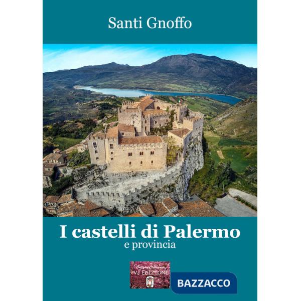 Castelli di Palermo e provincia (I)