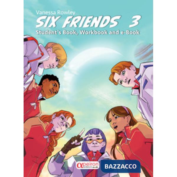 SIX FRIENDS VOL 3