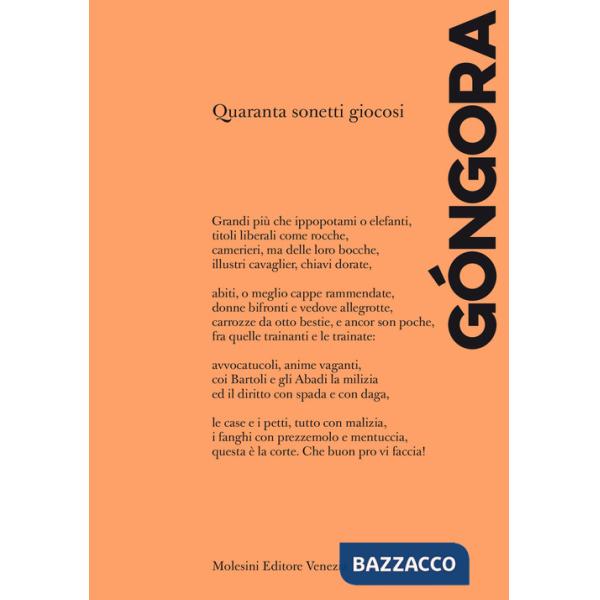 Quaranta sonetti giocosi. Ediz. italiana e spagnola