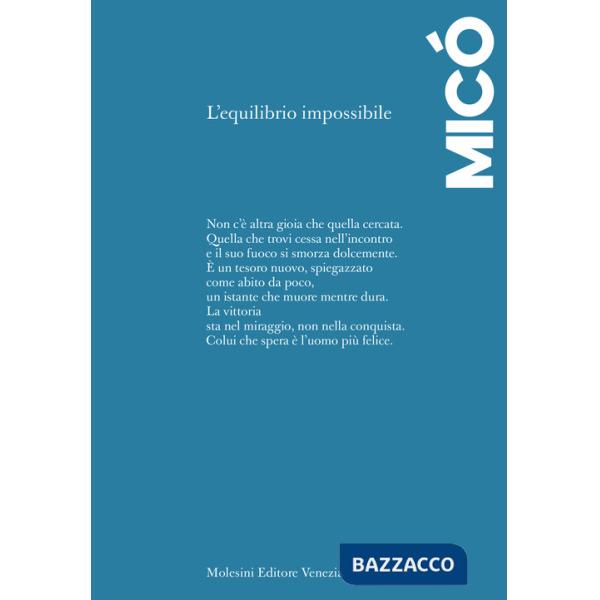 Equilibrio impossibile. Ediz. spagnola e italiana (L')