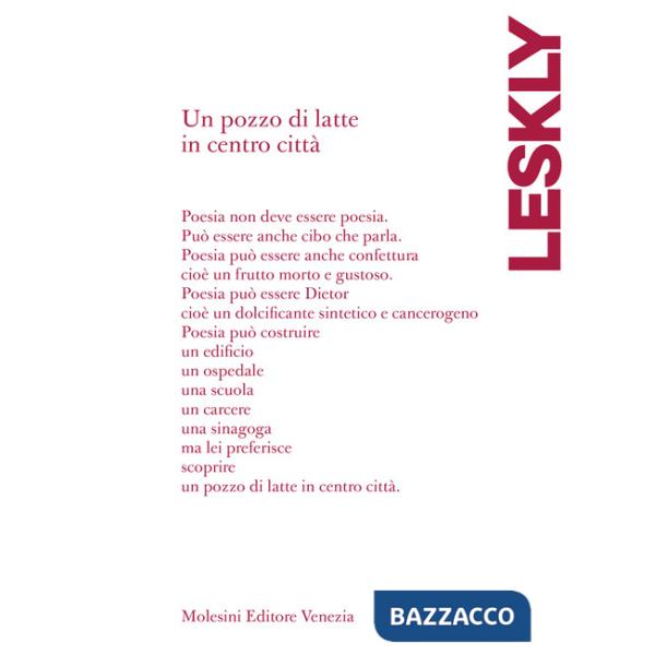 Pozzo di latte in centro città. Testo ebraico a fronte. Ediz. bilingue (Un)