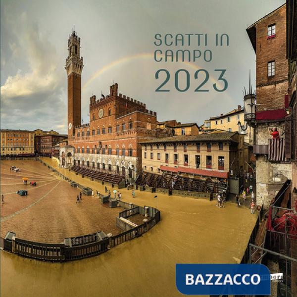 Scatti in campo 2023. Ediz. a colori