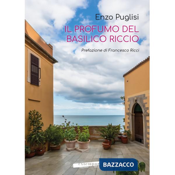 Profumo del basilico riccio (Il)