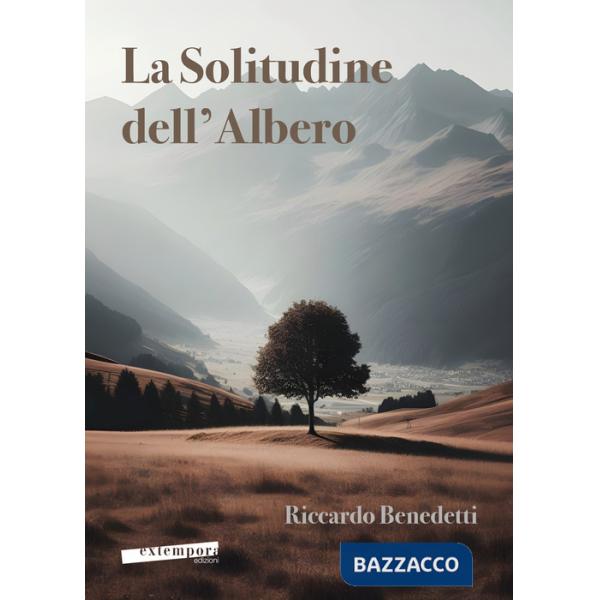 Solitudine dell'albero (La)