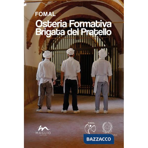 Osteria Formativa Brigata del Pratello