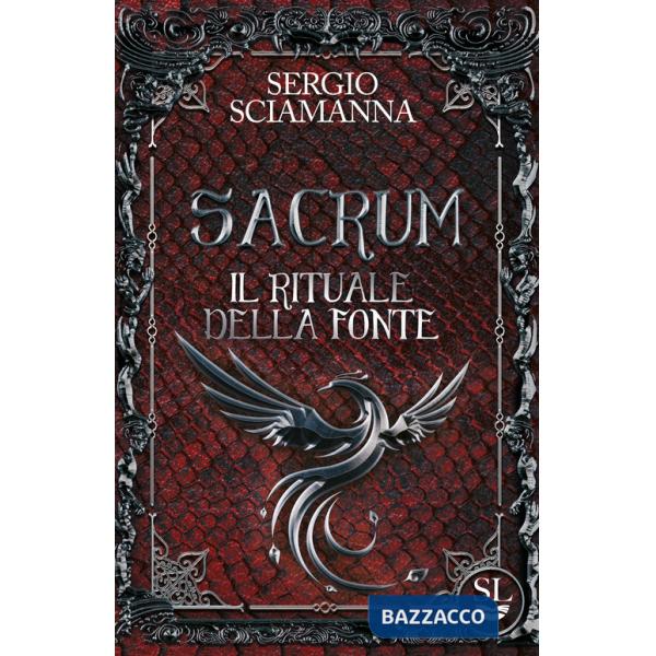 Sacrum. Il rituale della fonte